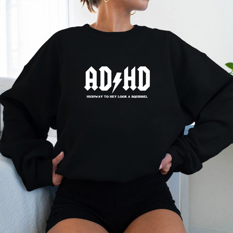 ADHD [UNISEX CREWNECK SWEATSHIRT]