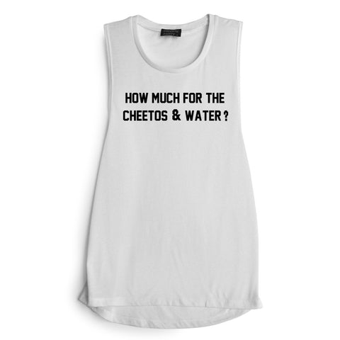 HOW MUCH FOR THE CHEETOS & WATER? [MUSCLE TANK]