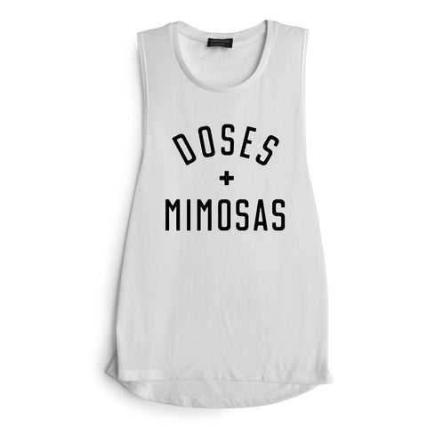 DOSES + MIMOSAS [MUSCLE TANK]