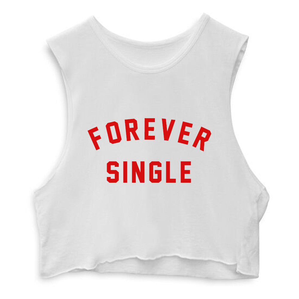 FOREVER SINGLE  [CROP MUSCLE TANK]
