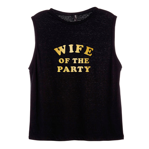 WIFE OF THE PARTY [WOMEN'S MUSCLE TANK]