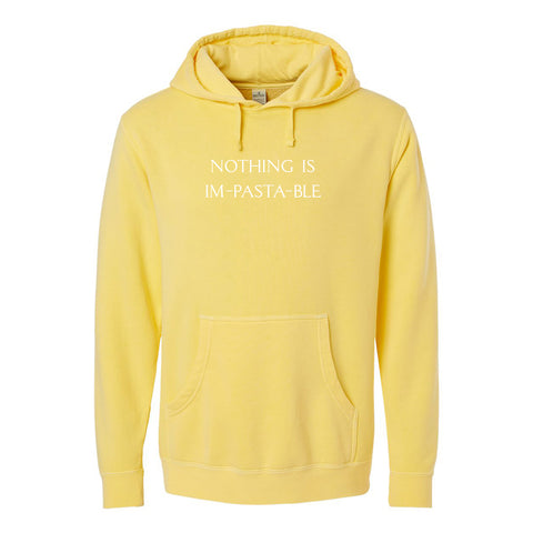 Nothing Is Impastable [Pigment Dyed Hoodie]