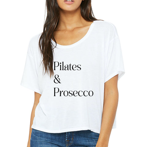 PILATES & PROSECCO [FLOWY BOXY TEE]