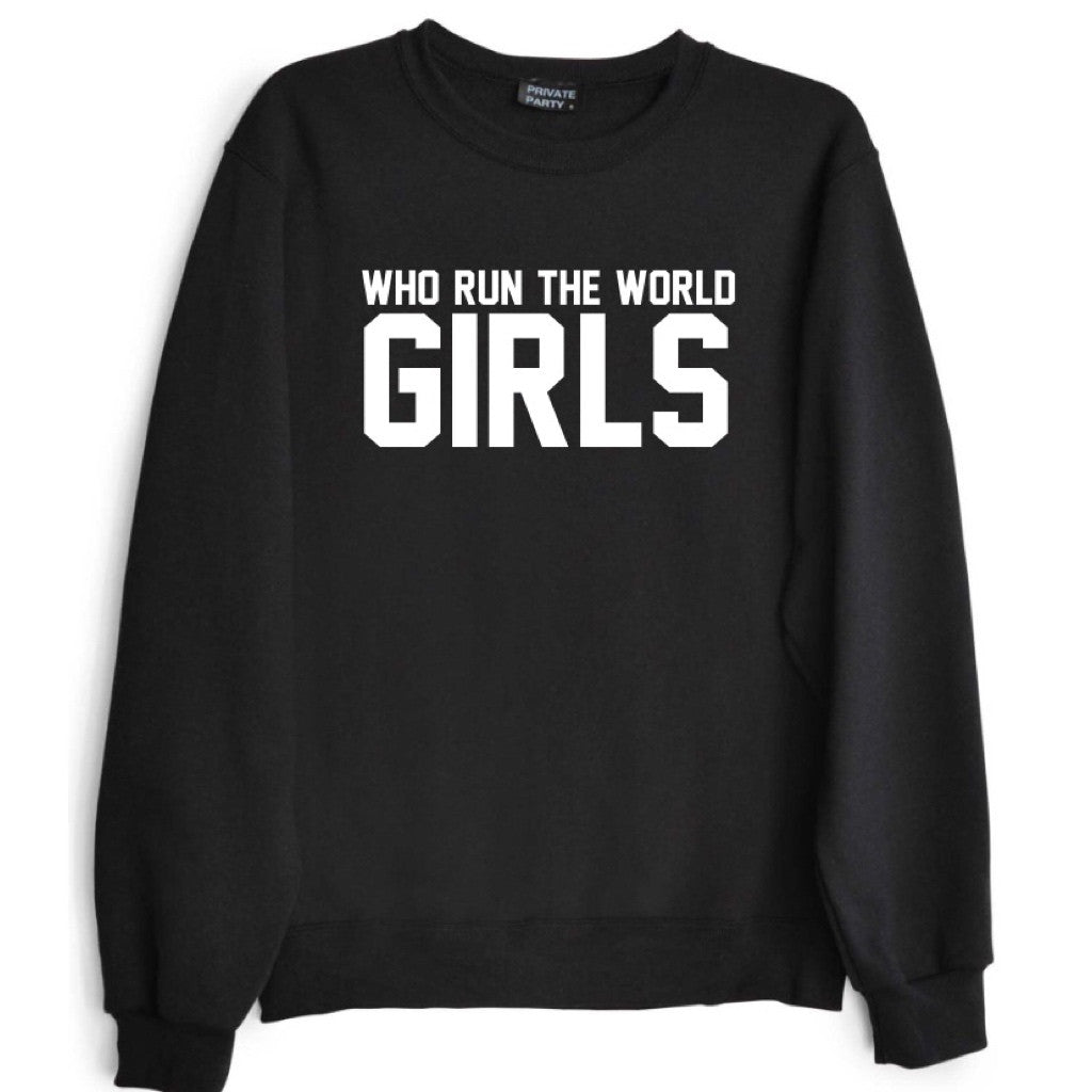 WHO RUN THE WORLD GIRLS