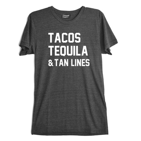 TACOS TEQUILA & TAN LINES [TEE]