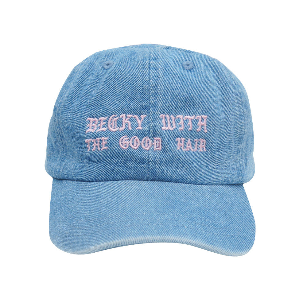 BECKY WITH THE GOOD HAIR [ DAD HAT]