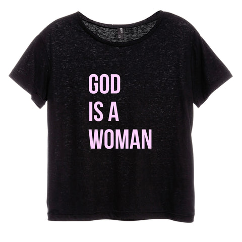 GOD IS A WOMAN [DISTRESSED WOMEN'S 'BABY TEE']