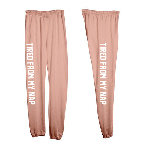 TIRED FROM MY NAP [WOMEN'S SWEATPANTS]