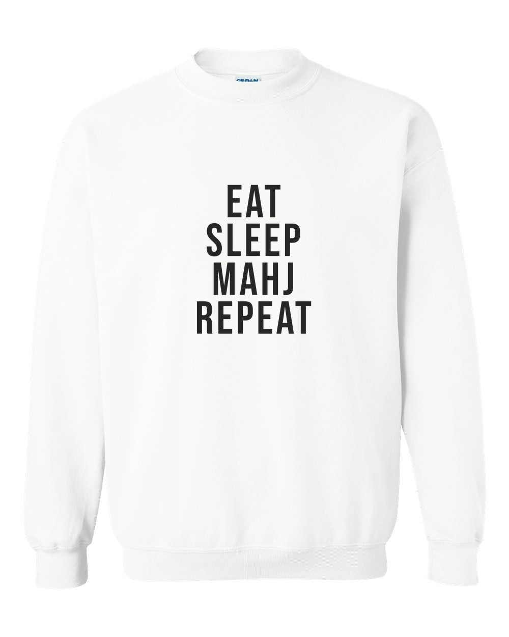 Eat Sleep Mahj Repeat — Crewneck