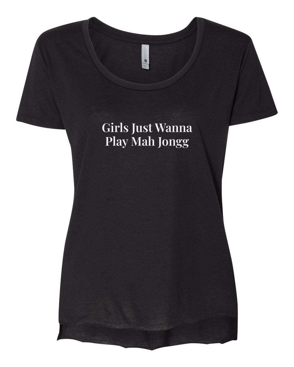 Girls Just Wanna Play Mah Jongg — Dolman Tee