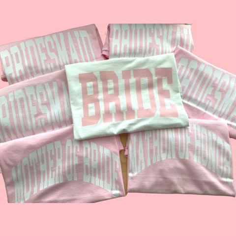 BRIDAL PARTY GROUP BUNDLE [GIANT TEXT TEES]