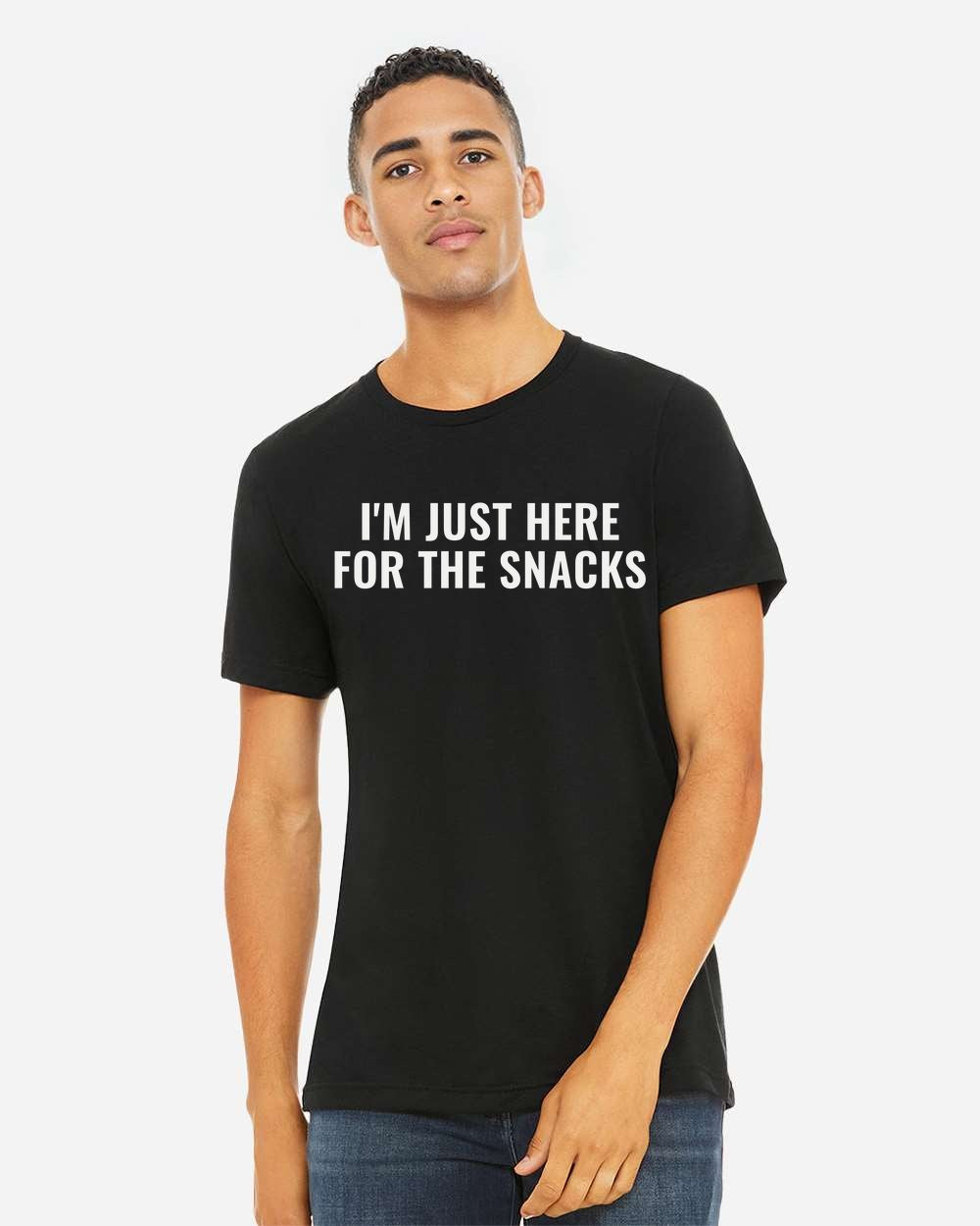 I'm Just Here For The Snacks — Tee