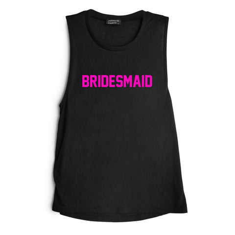 BRIDESMAID // PINK TEXT  [MUSCLE TANK]