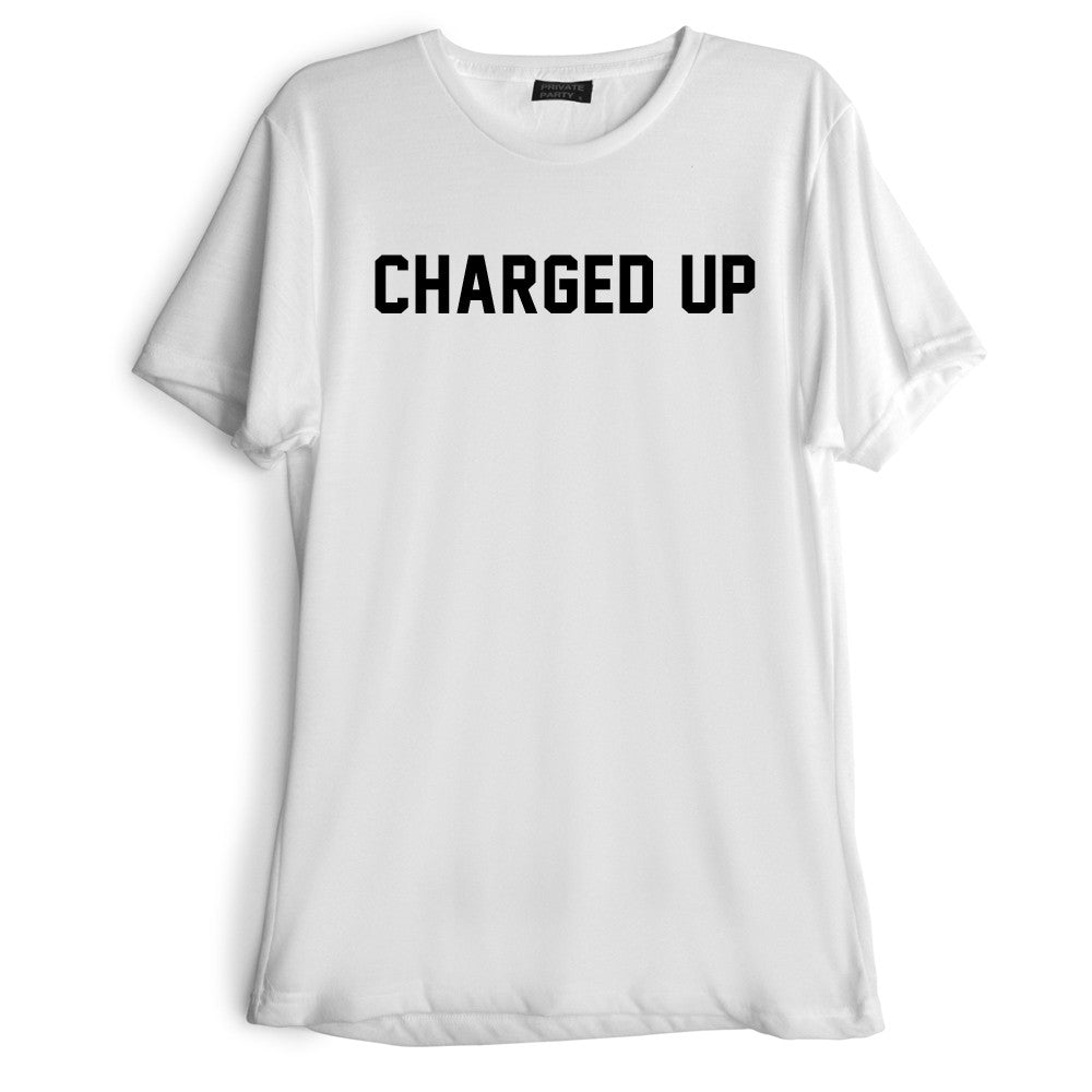 CHARGED UP [TEE]