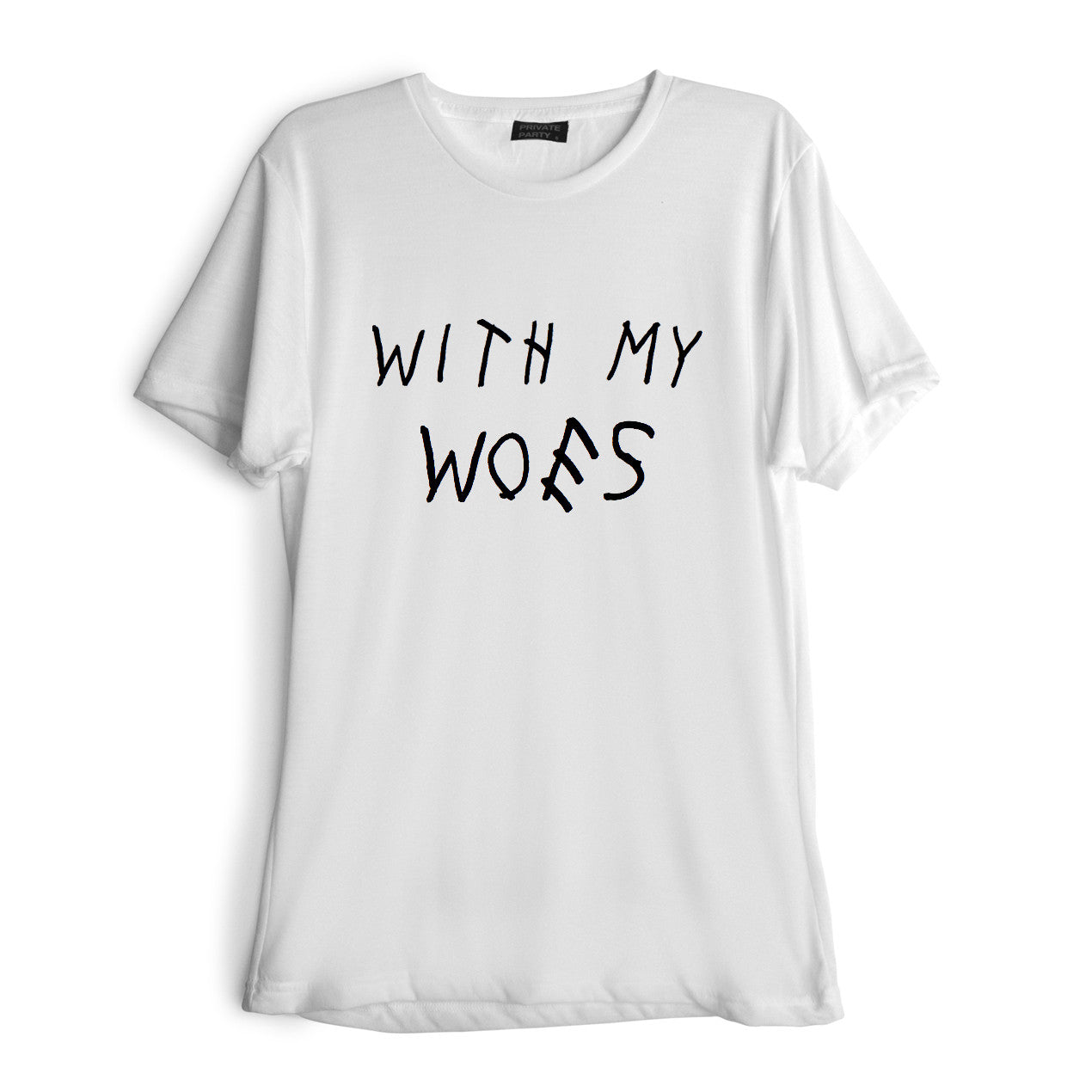WITH MY WOES [TEE]