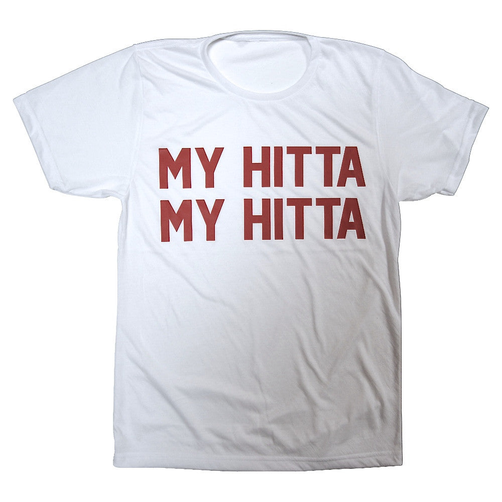 MY HITTA MY HITTA [TEE]