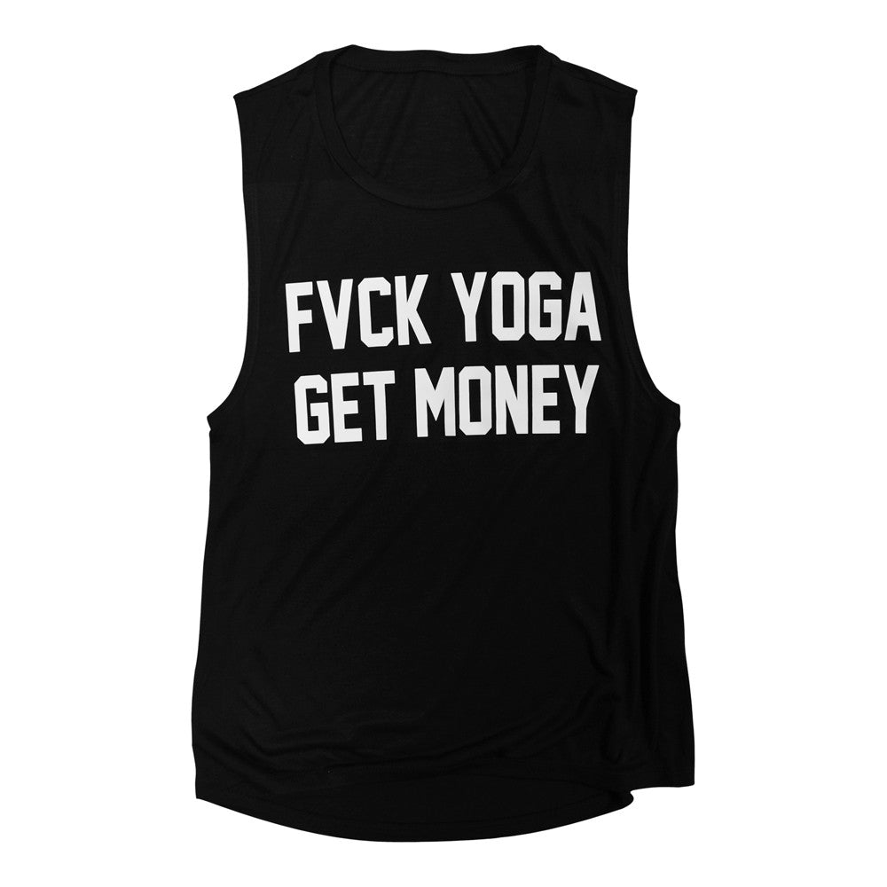 FVCK YOGA GET MONEY [MUSCLE TANK]