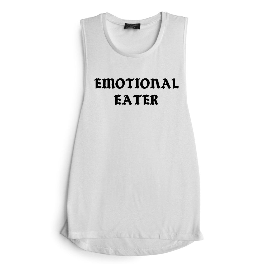 EMOTIONAL EATER [MUSCLE TANK]
