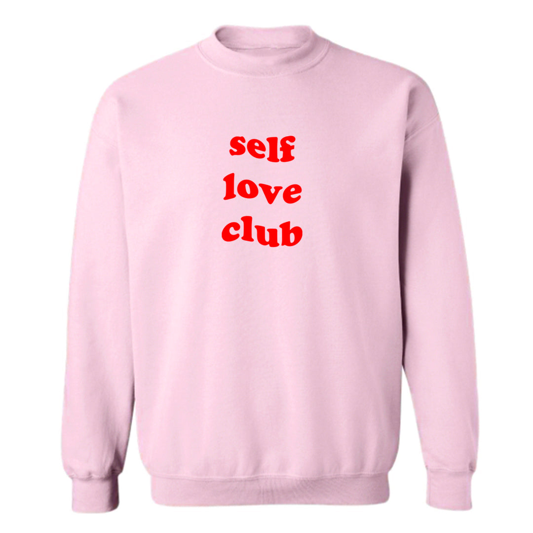SELF LOVE CLUB [UNISEX CREWNECK SWEATSHIRT]