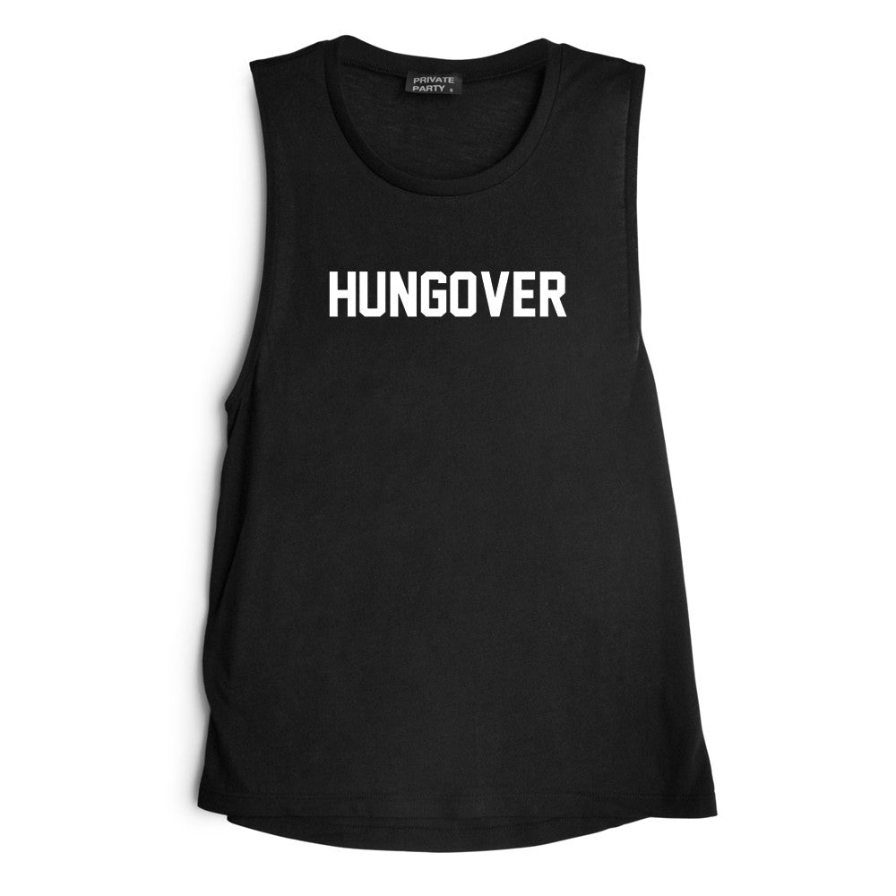 HUNGOVER [MUSCLE TANK]