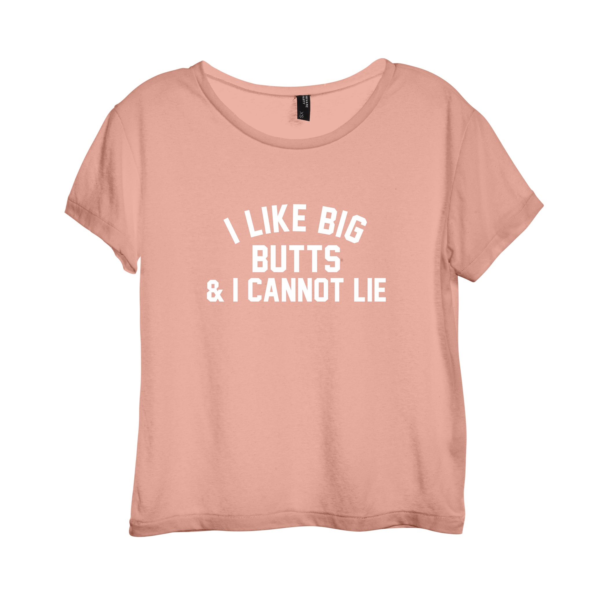 I LIKE BIG BUTTS & I CANNOT LIE [DISTRESSED WOMEN'S 'BABY TEE']
