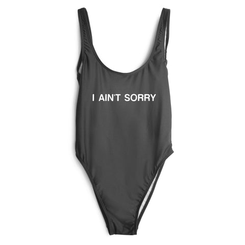 I AIN'T SORRY [SWIMSUIT]