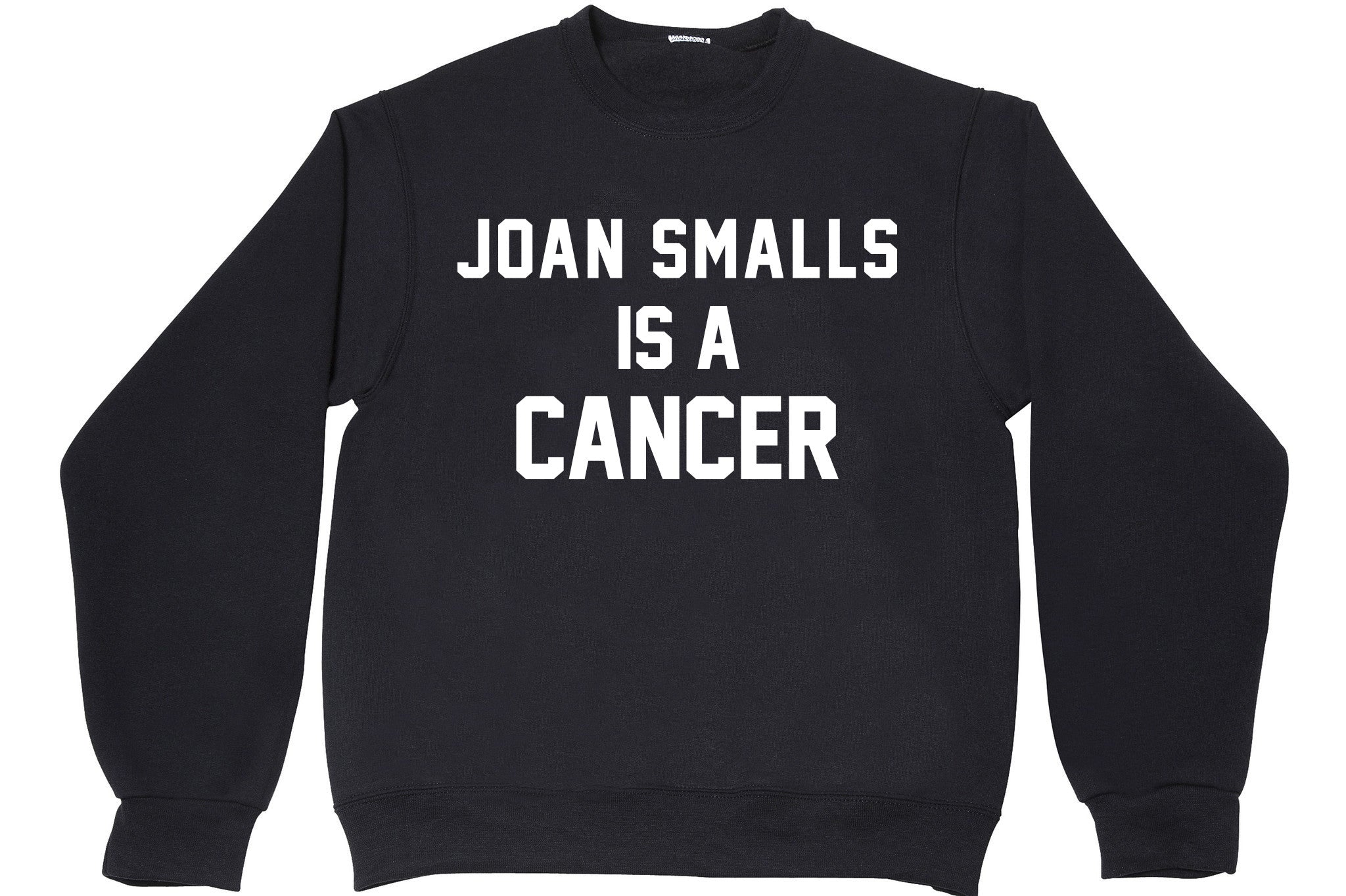 JOAN SMALLS IS A CANCER
