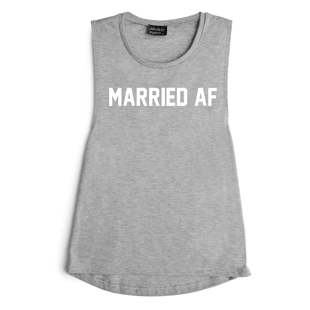 MARRIED AF [MUSCLE TANK]