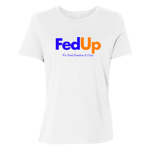 FEDUP [RELAXED FIT TEE]