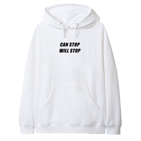 CAN STOP WILL STOP [HOODIE]