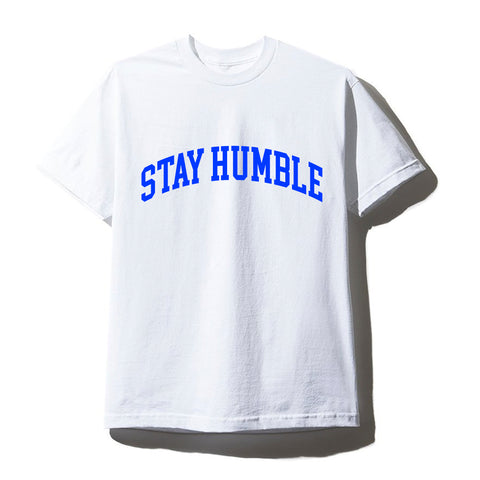 STAY HUMBLE [UNISEX TEE]