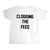 CLOGGING THE FEED [TEE]