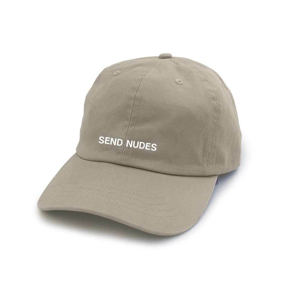 SEND NUDES [ DAD HAT]