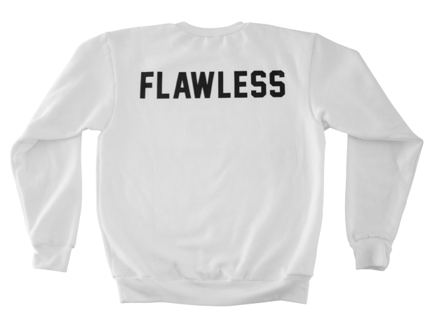 FLAWLESS SWEATSHIRT