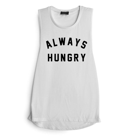 ALWAYS HUNGRY [MUSCLE TANK]