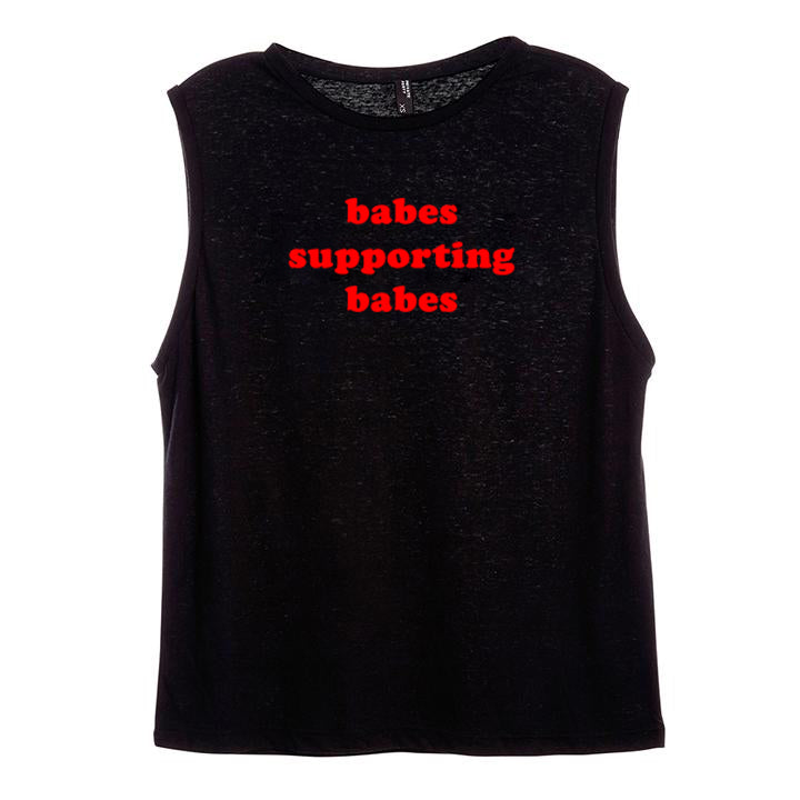 BABES SUPPORTING BABES [WOMEN'S MUSCLE TANK]