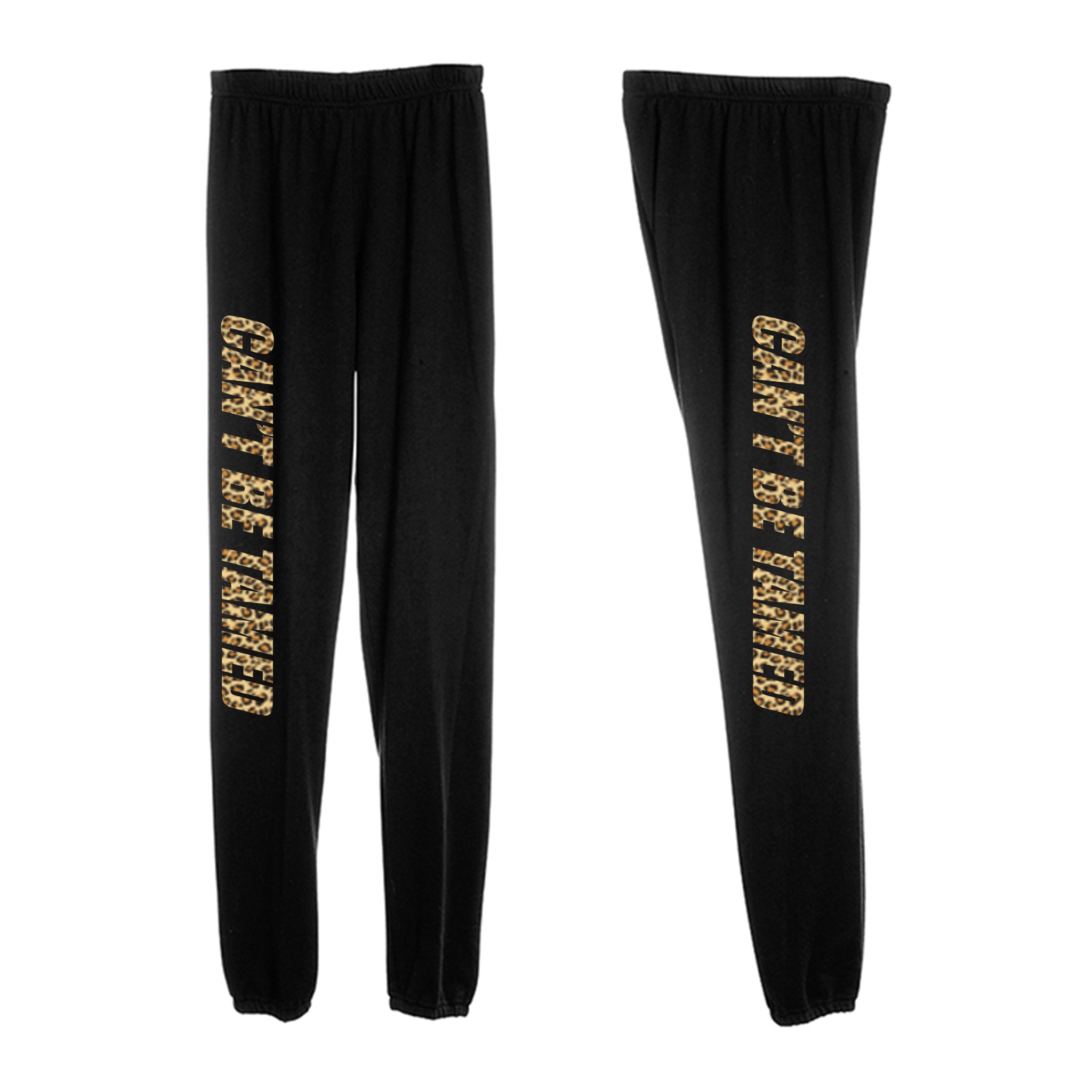 CAN'T BE TAMED W/ CHEETAH TEXT [WOMEN'S SWEATPANTS]