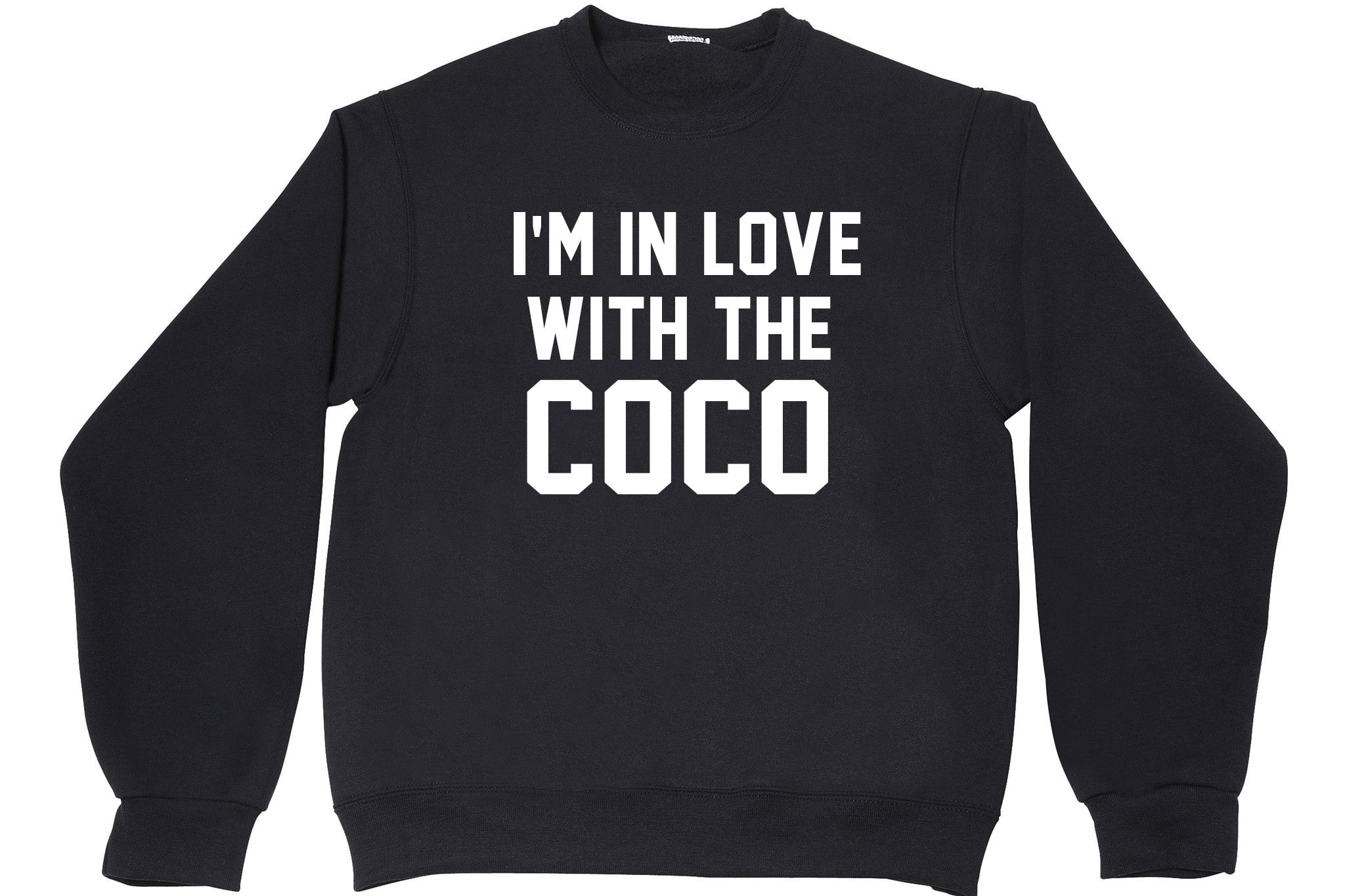 I'M IN LOVE WITH THE COCO
