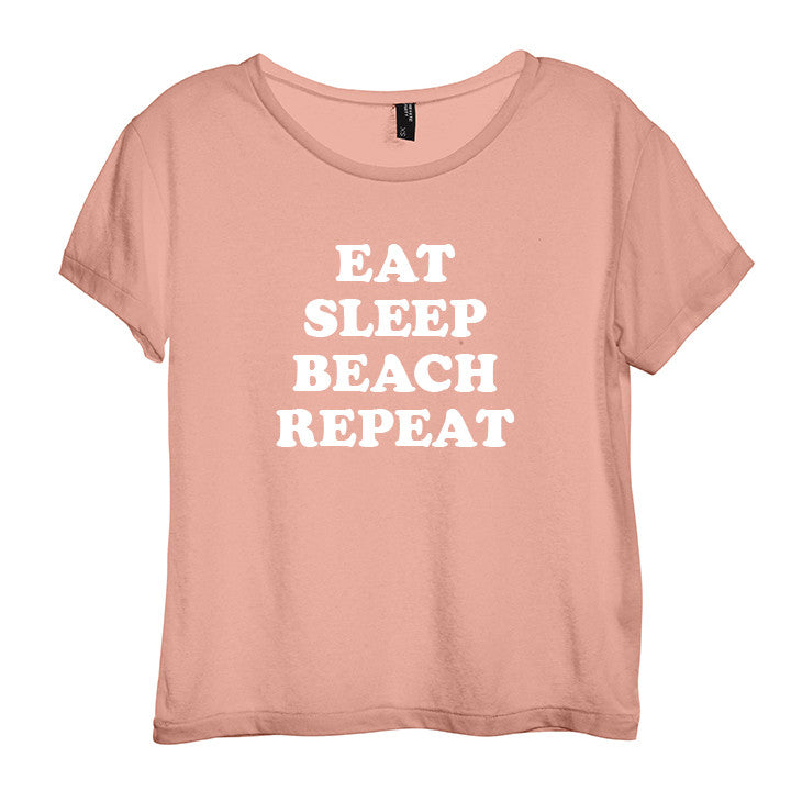 EAT SLEEP BEACH REPEAT [DISTRESSED WOMEN'S 'BABY TEE']