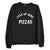 FVCK UP SOME PIZZAS [SWEATSHIRT]