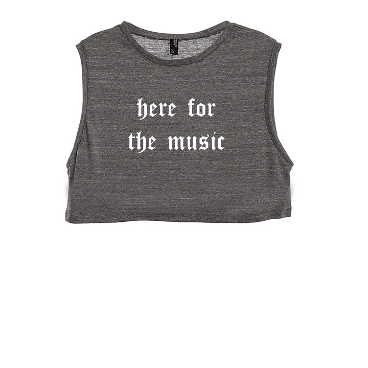 HERE FOR THE MUSIC [WOMEN'S CROP TANK]