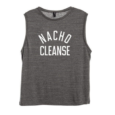 NACHO CLEANSE [WOMEN'S MUSCLE TANK]