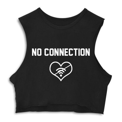 NO CONNECTION  [CROP MUSCLE TANK]