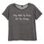 PLAY WITH MY BOOBS NOT MY FEELINGS [DISTRESSED WOMEN'S 'BABY TEE']