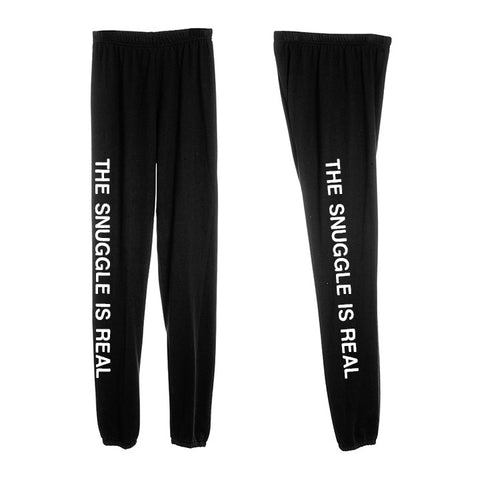 THE SNUGGLE IS REAL [WOMEN'S SWEATPANTS]