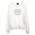 ONLY BOUGHT THIS SWEATSHIRT SO YOU COULD TAKE IT OFF [UNISEX CREWNECK SWEATSHIRT]