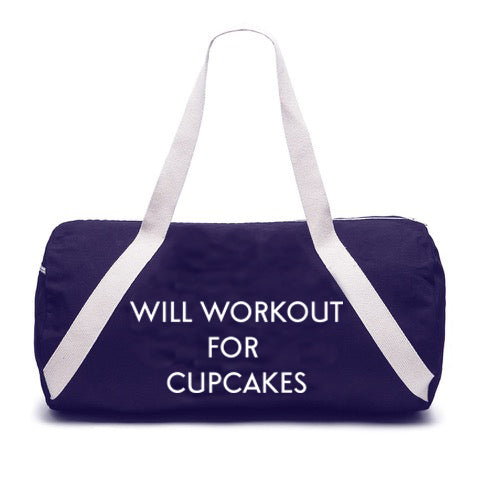 WILL WORKOUT FOR CUPCAKES [GYM BAG]